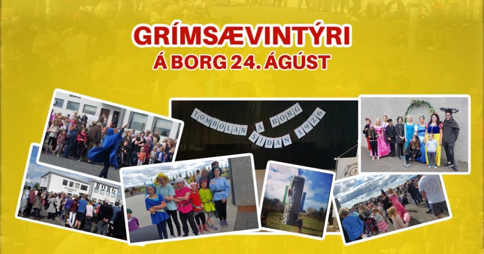 Sveitahátíðin Grímsævintýri á Borg fer fram laugardaginn 24. ágúst!