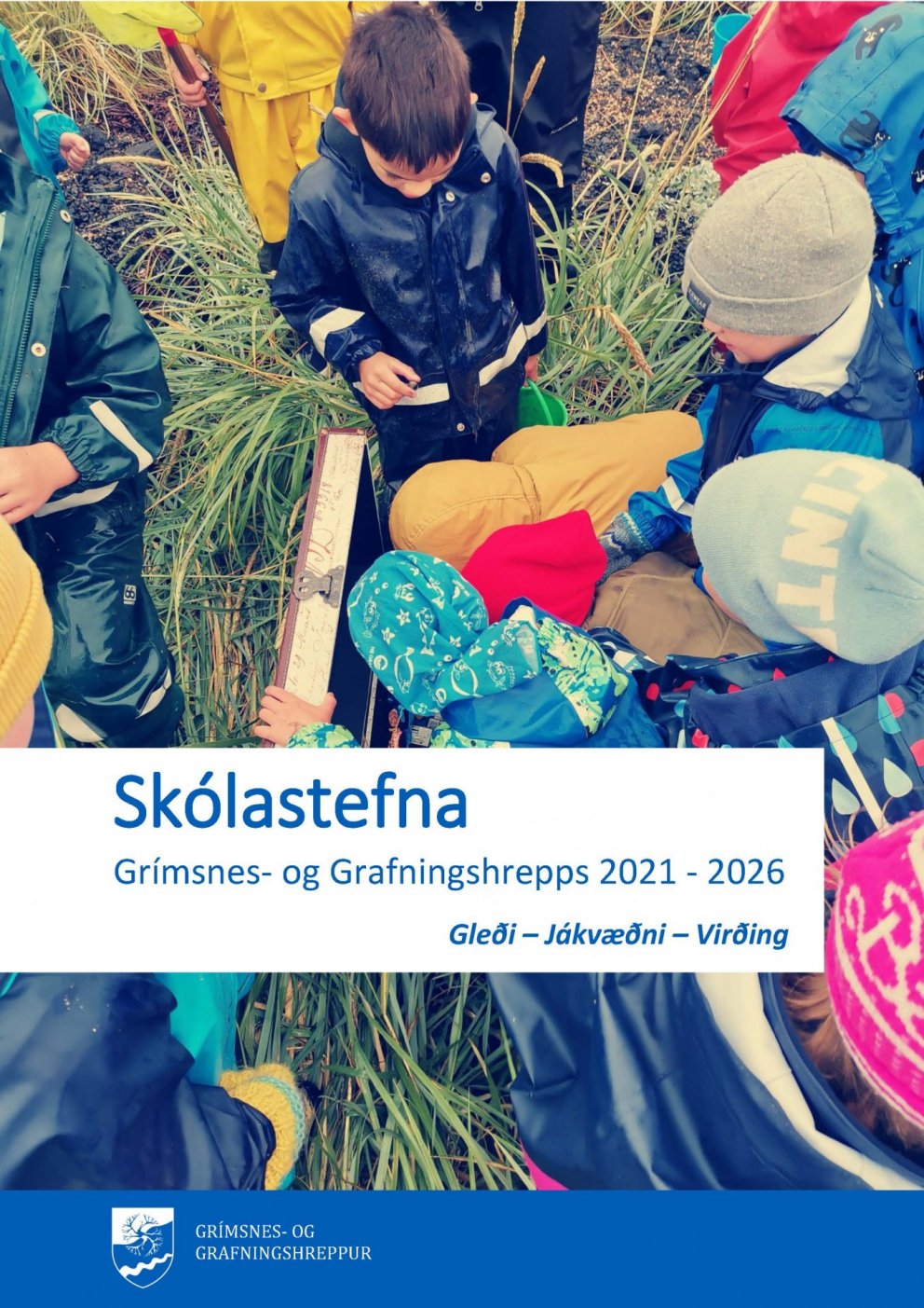 Skólastefna Grímsnes- og Grafningshrepps 2021-2026