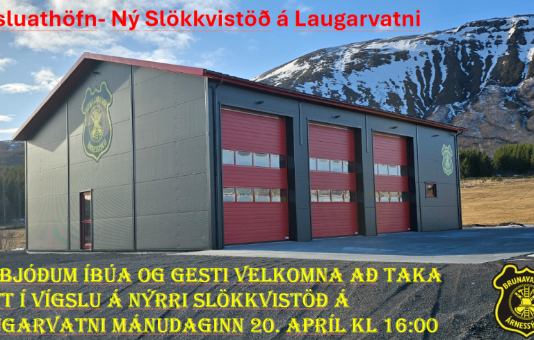Ný slökkvistöð á Laugarvatni - Vígsluathöfn