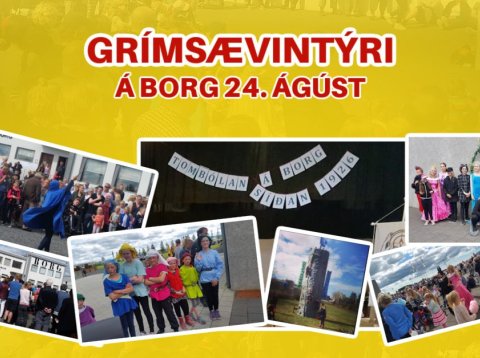 Sveitahátíðin Grímsævintýri á Borg fer fram laugardaginn 24. ágúst!