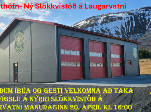 Ný slökkvistöð á Laugarvatni - Vígsluathöfn