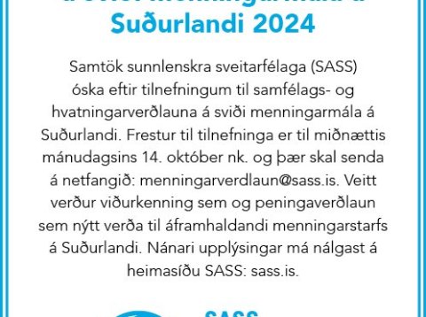Óskað er eftir tilnefningum til hvatningarverðlauna á sviði menningarmála á suðurlandi 2024