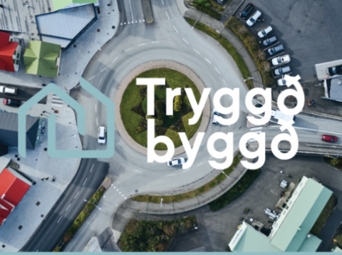 Tryggð byggð, HMS og Samtök iðnaðarins boða til samtals um stöðu íbúðauppbyggingar um landið
