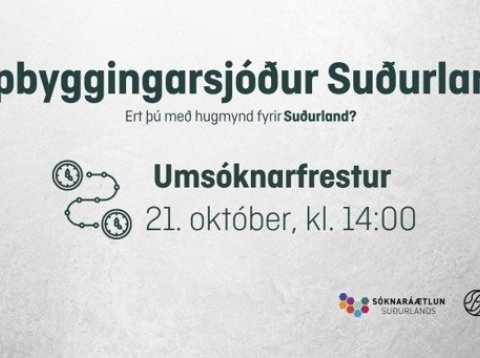 Ert þú með hugmynd sem getur eflt atvinnulíf, nýsköpun eða menningu hér á Suðurlandi?
